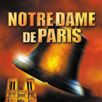 Мюзикл «Notre Dame de Paris»