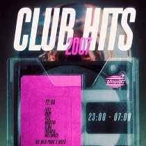Club Hits 2007 | Vnvnc | 22 Августа